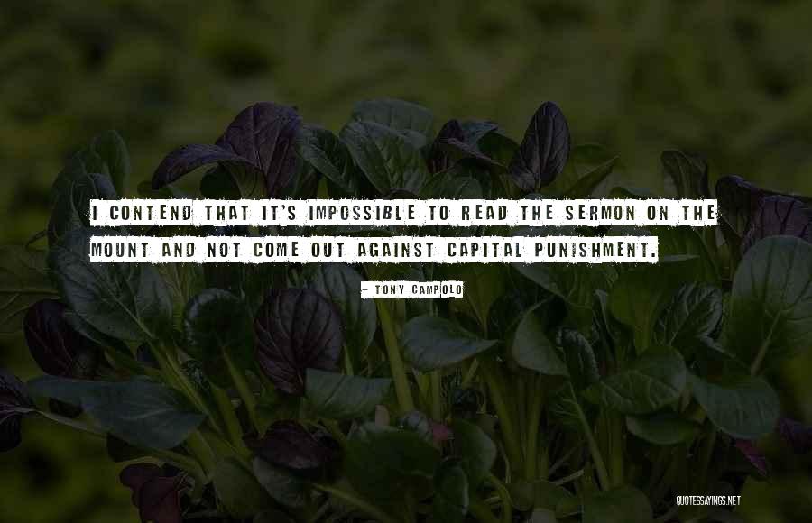 Capital Punishment Against It Quotes By Tony Campolo Capital Punishment Against It Quotes By Tony Campolo