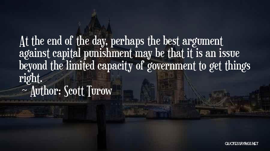 Capital Punishment For It Quotes By Scott Turow