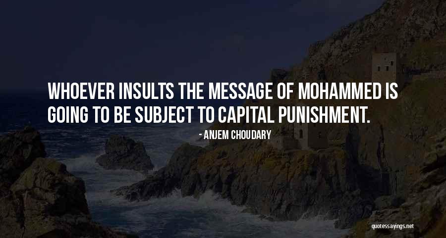 Capital Punishment Quotes By Anjem Choudary