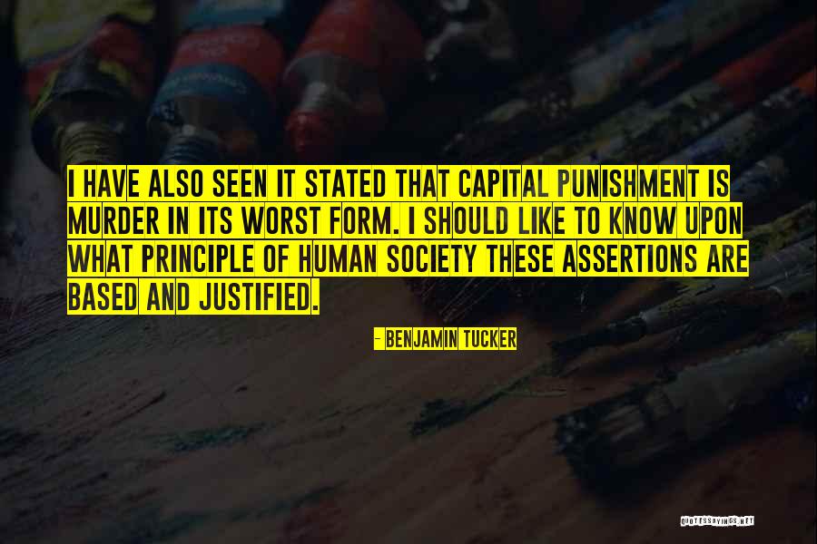 Capital Punishment Quotes By Benjamin Tucker