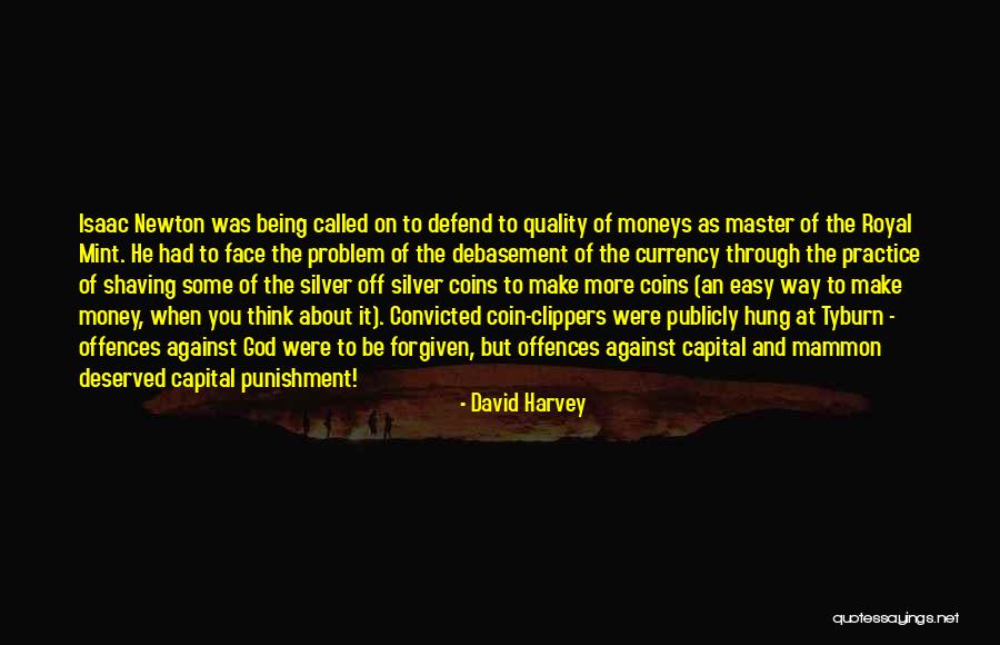 Capital Punishment Quotes By David Harvey