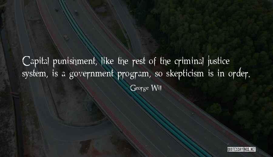 Capital Punishment Quotes By George Will Capital Punishment Quotes By George Will