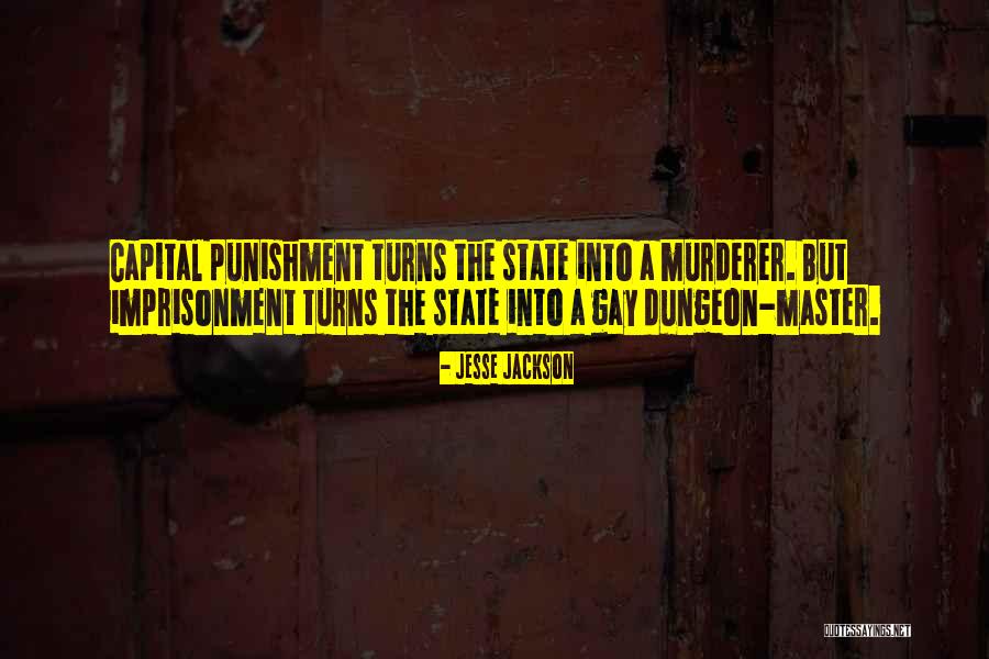 Capital Punishment Quotes By Jesse Jackson Capital Punishment Quotes By Jesse Jackson