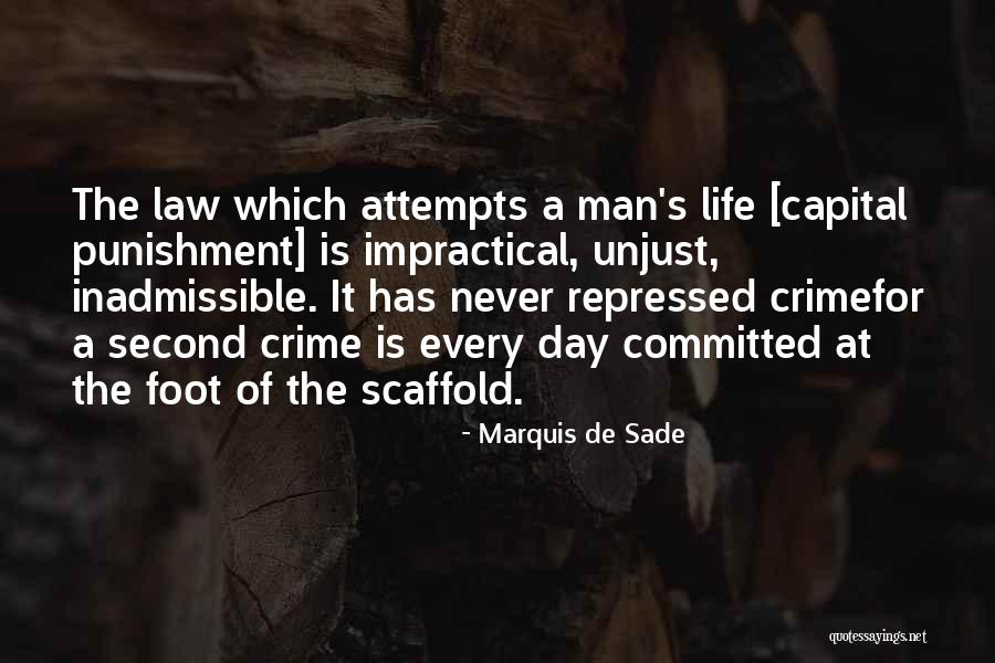 Capital Punishment Quotes By Marquis De Sade