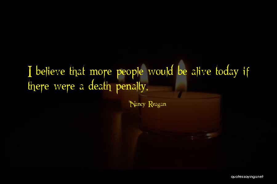 Capital Punishment Quotes By Nancy Reagan