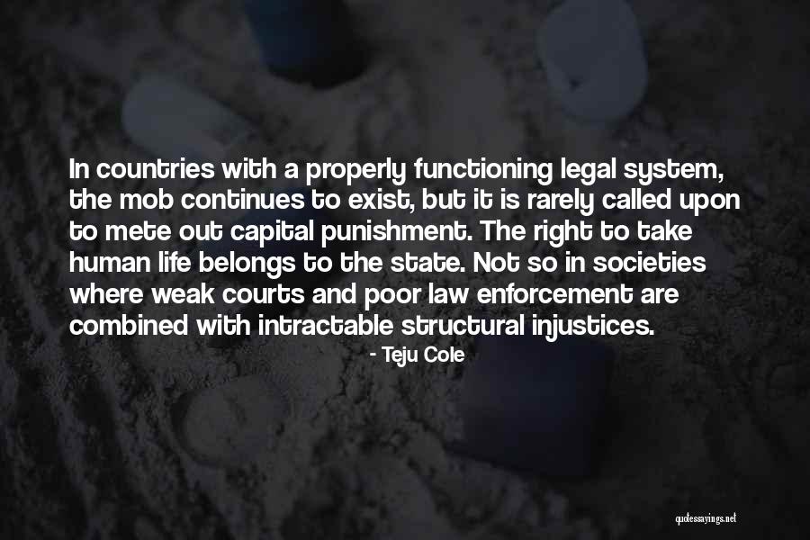 Capital Punishment Quotes By Teju Cole Capital Punishment Quotes By Teju Cole