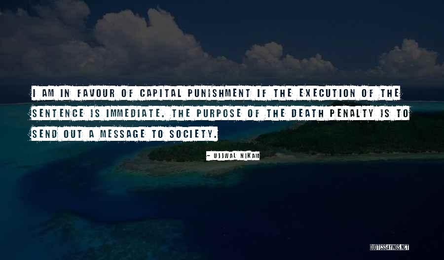 Capital Punishment Quotes By Ujjwal Nikam Capital Punishment Quotes By Ujjwal Nikam