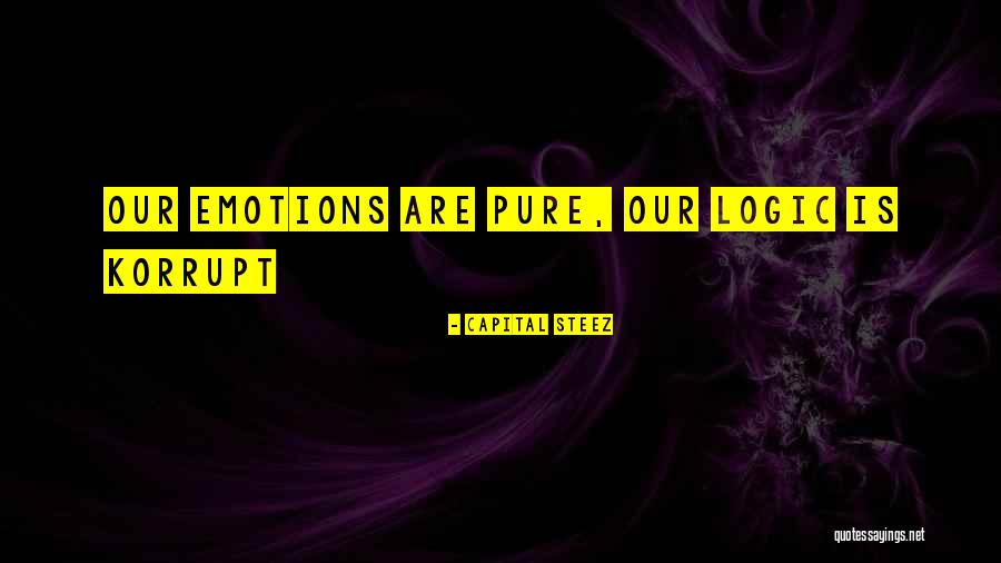 Capital STEEZ Quotes 1496487