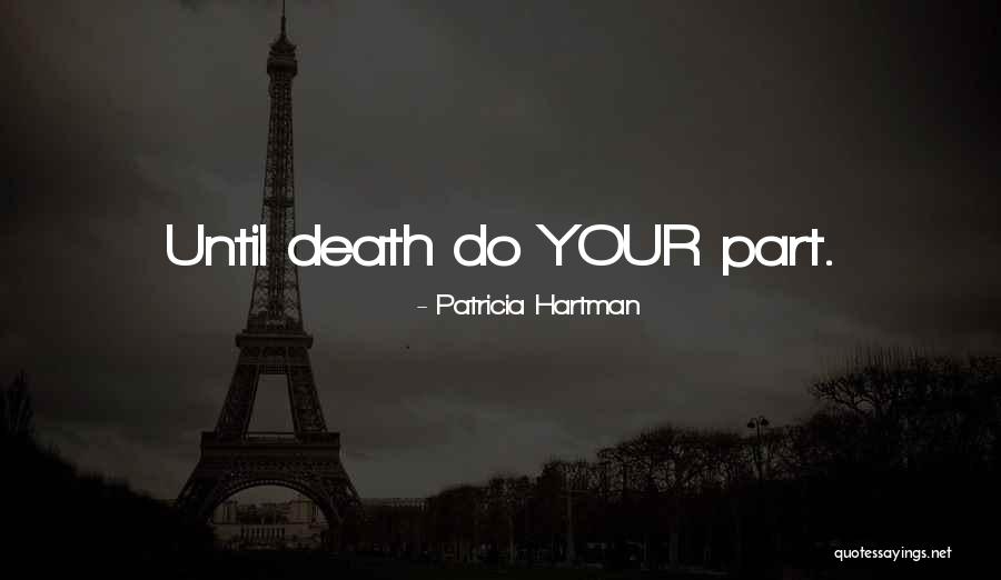 Capitale De Laustralie Quotes By Patricia Hartman Capitale De Laustralie Quotes By Patricia Hartman