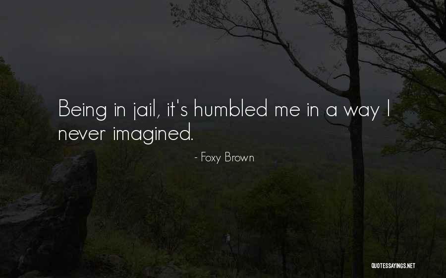 Capitales Europeas Quotes By Foxy Brown