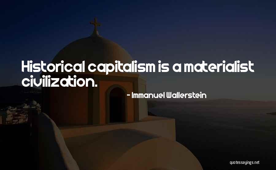 Capitalisation Et Actualisation Quotes By Immanuel Wallerstein Capitalisation Et Actualisation Quotes By Immanuel Wallerstein