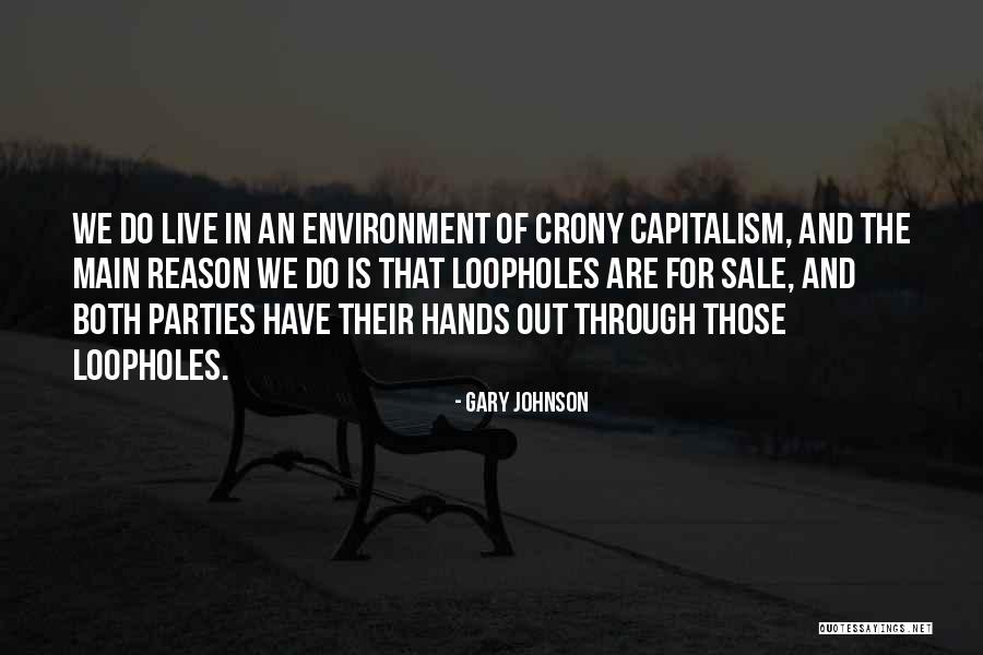 Capitalism And Environment Quotes By Gary Johnson