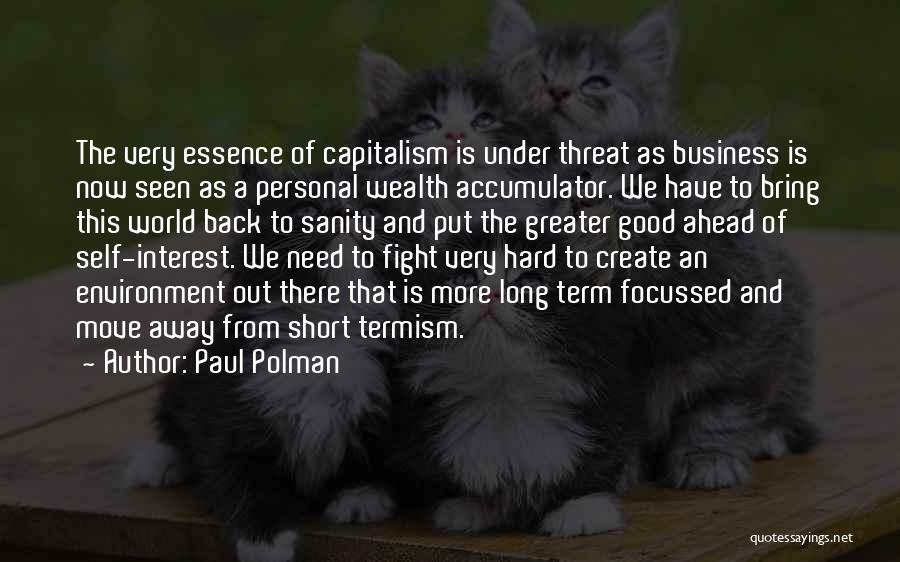 Capitalism And Environment Quotes By Paul Polman