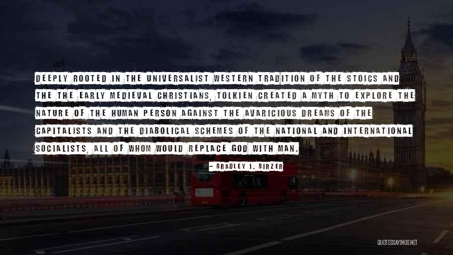 Capitalism And Socialism Quotes By Bradley J. Birzer Capitalism And Socialism Quotes By Bradley J. Birzer