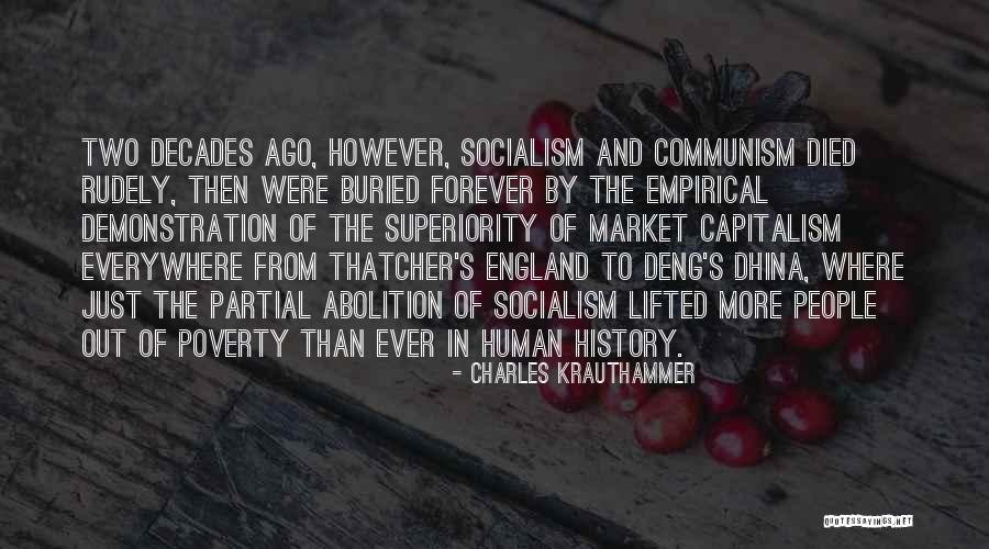 Capitalism And Socialism Quotes By Charles Krauthammer Capitalism And Socialism Quotes By Charles Krauthammer