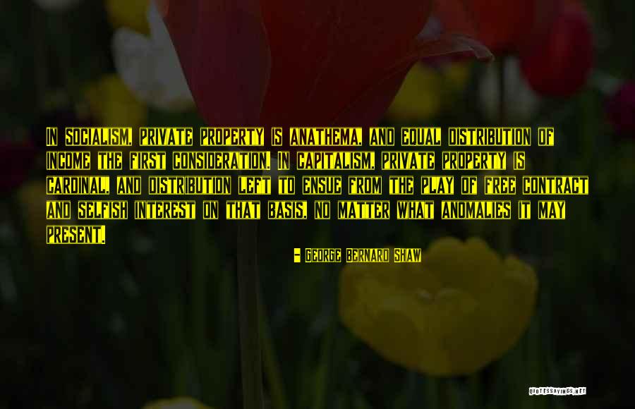 Capitalism And Socialism Quotes By George Bernard Shaw Capitalism And Socialism Quotes By George Bernard Shaw