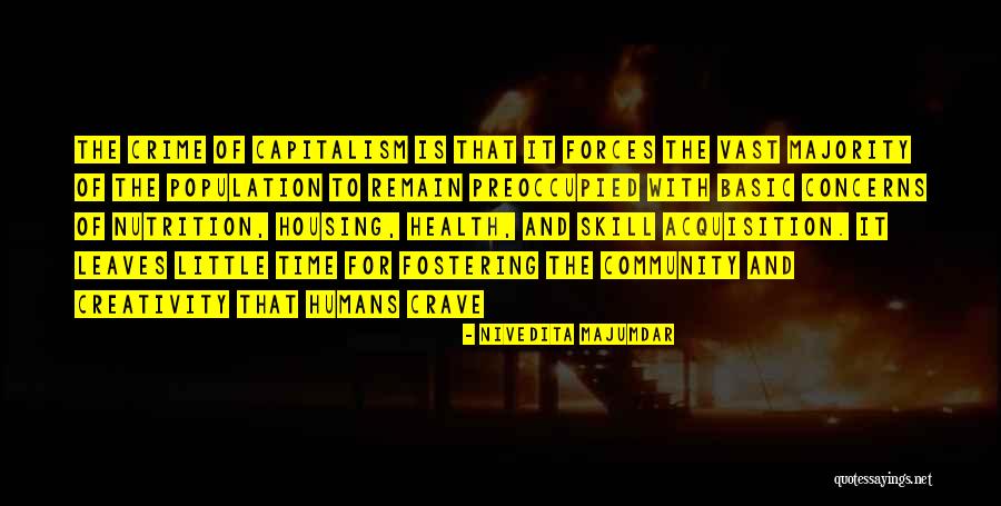 Capitalism And Socialism Quotes By Nivedita Majumdar Capitalism And Socialism Quotes By Nivedita Majumdar