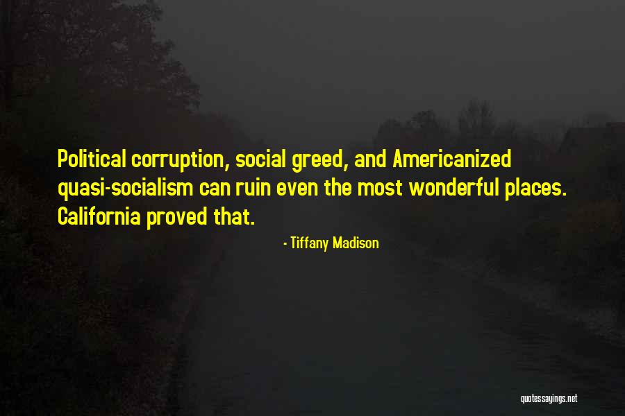 Capitalism And Socialism Quotes By Tiffany Madison Capitalism And Socialism Quotes By Tiffany Madison