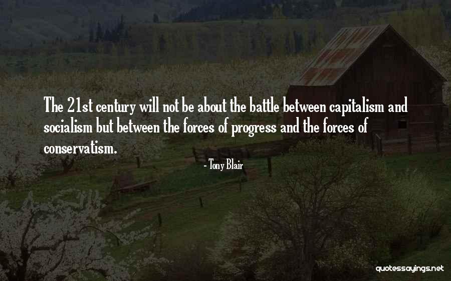 Capitalism And Socialism Quotes By Tony Blair Capitalism And Socialism Quotes By Tony Blair