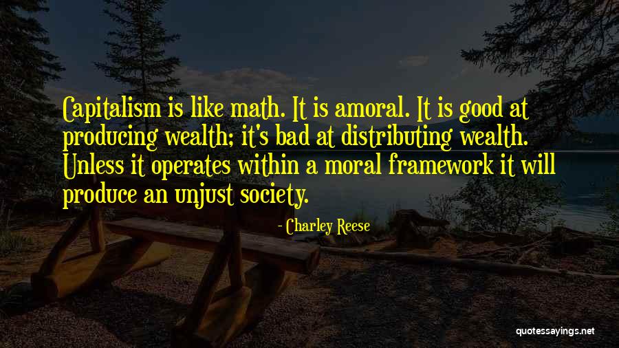 Capitalism Is Bad Quotes By Charley Reese Capitalism Is Bad Quotes By Charley Reese