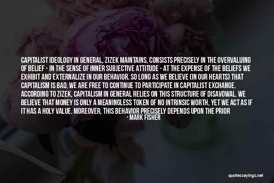 Capitalism Is Bad Quotes By Mark Fisher Capitalism Is Bad Quotes By Mark Fisher