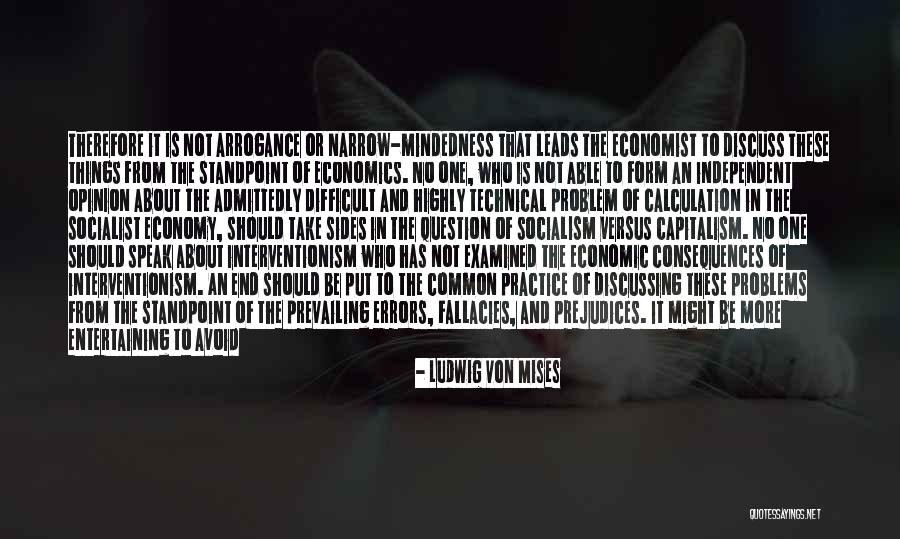 Capitalism Vs Socialism Quotes By Ludwig Von Mises Capitalism Vs Socialism Quotes By Ludwig Von Mises