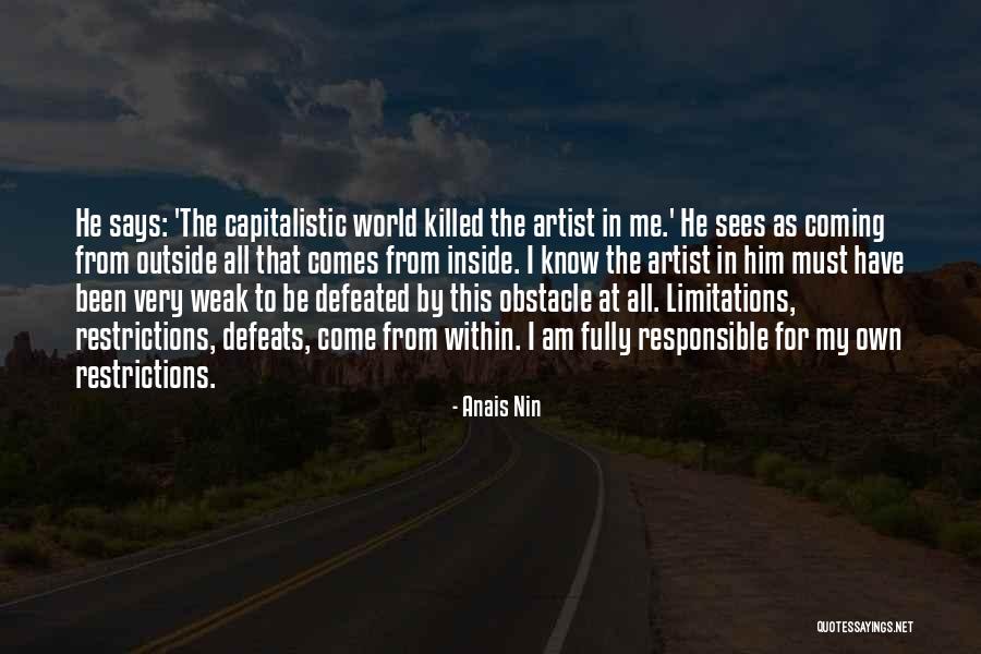 Capitalistic Quotes By Anais Nin Capitalistic Quotes By Anais Nin