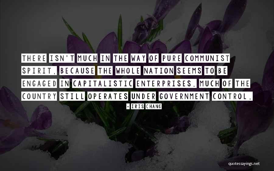 Capitalistic Quotes By Iris Chang Capitalistic Quotes By Iris Chang
