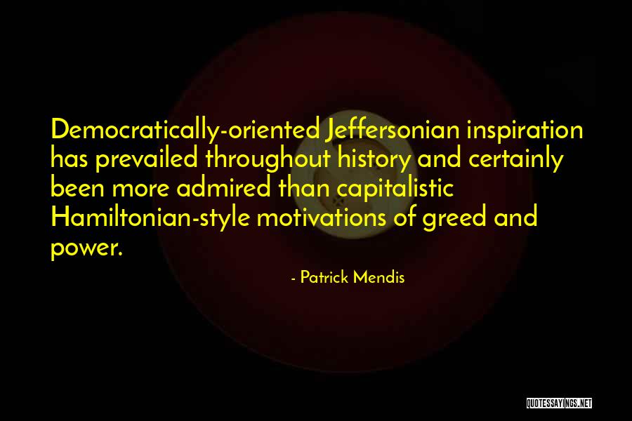 Capitalistic Quotes By Patrick Mendis Capitalistic Quotes By Patrick Mendis