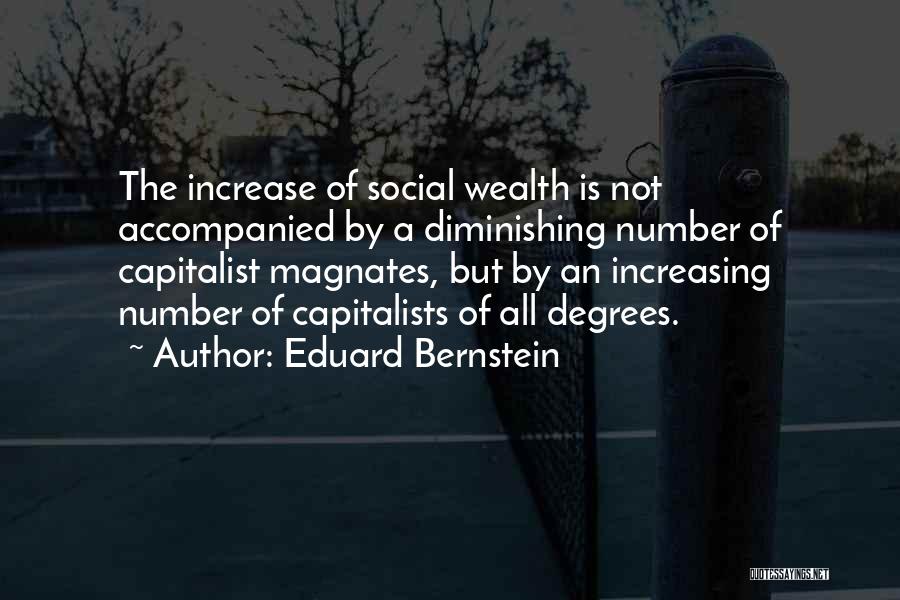 Capitalists Quotes By Eduard Bernstein