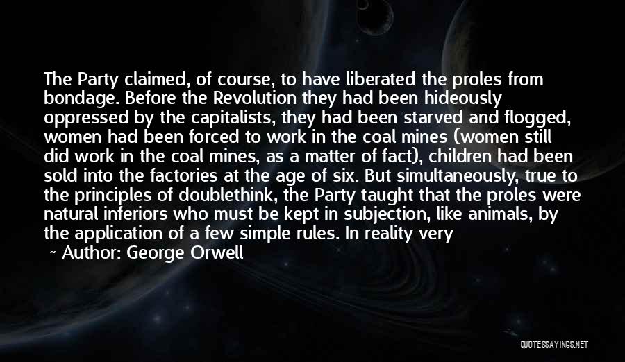 Capitalists Quotes By George Orwell