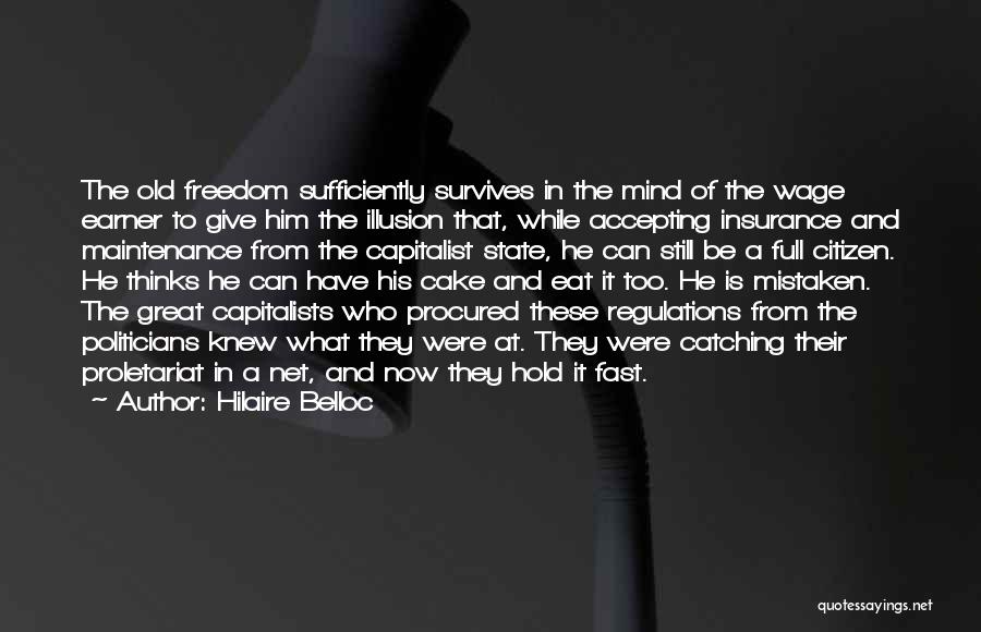 Capitalists Quotes By Hilaire Belloc