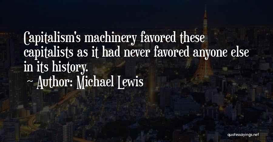 Capitalists Quotes By Michael Lewis