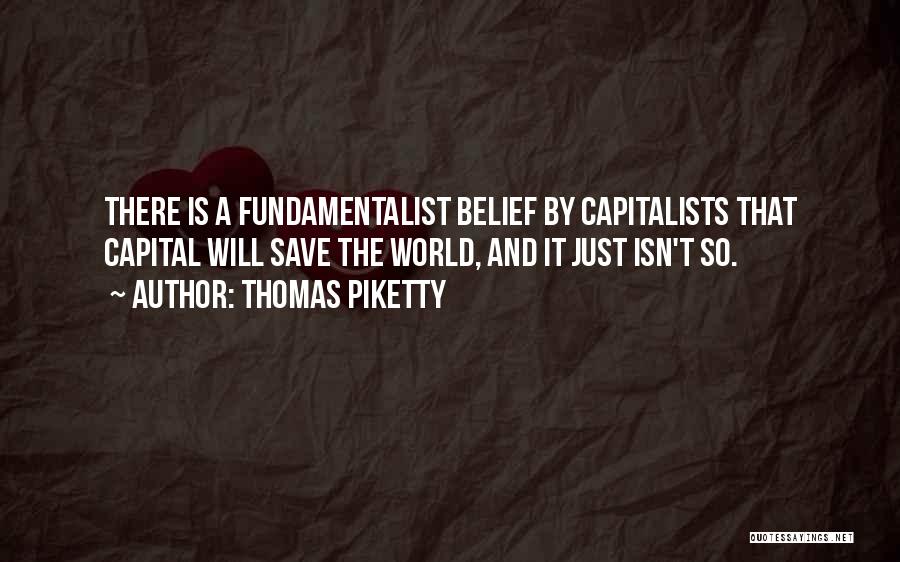 Capitalists Quotes By Thomas Piketty