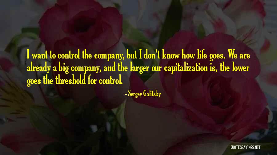 Capitalization With Quotes By Sergey Galitsky Capitalization With Quotes By Sergey Galitsky