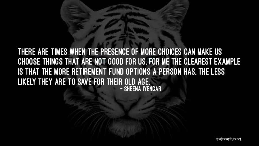 Capitally Frugal Quotes By Sheena Iyengar Capitally Frugal Quotes By Sheena Iyengar