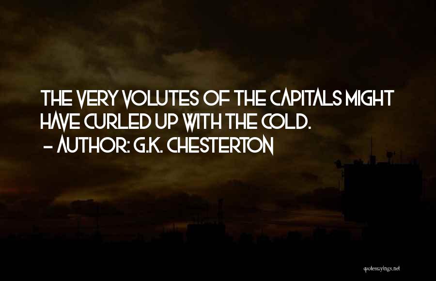 Capitals Quotes By G.K. Chesterton