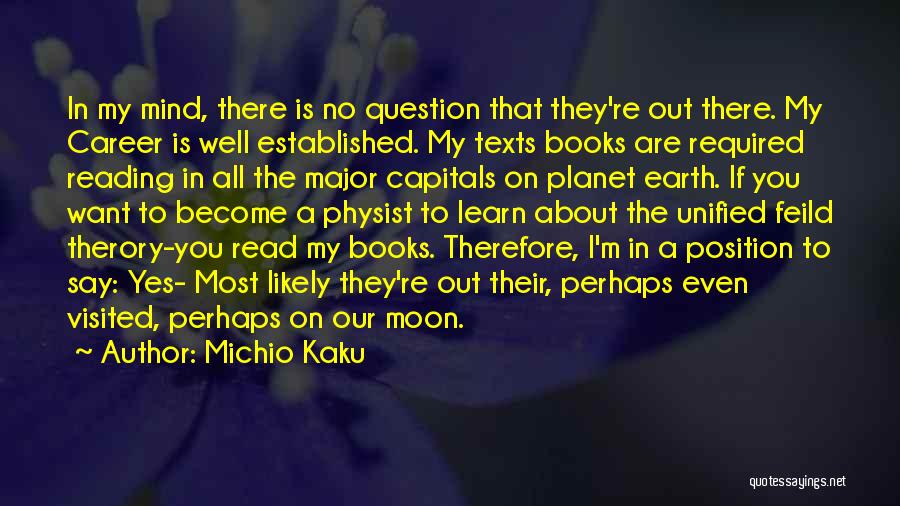 Capitals Quotes By Michio Kaku