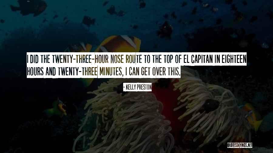 Capitan Quotes By Kelly Preston Capitan Quotes By Kelly Preston