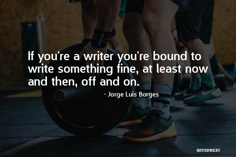 Capitanazo Quotes By Jorge Luis Borges Capitanazo Quotes By Jorge Luis Borges