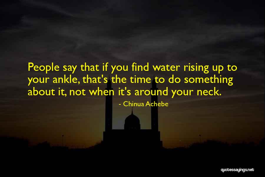 Capitano Restoration Quotes By Chinua Achebe Capitano Restoration Quotes By Chinua Achebe