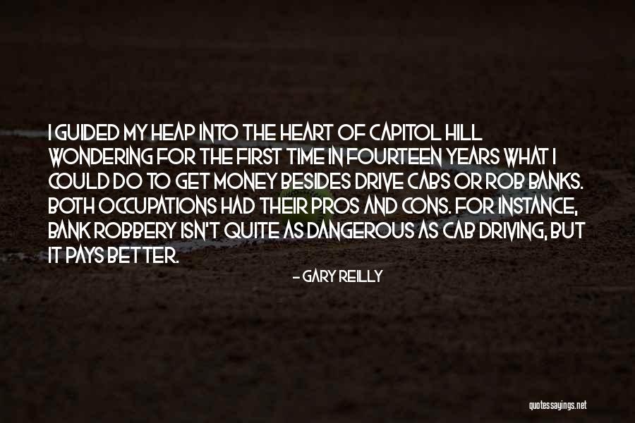 Capitol Hill Quotes By Gary Reilly