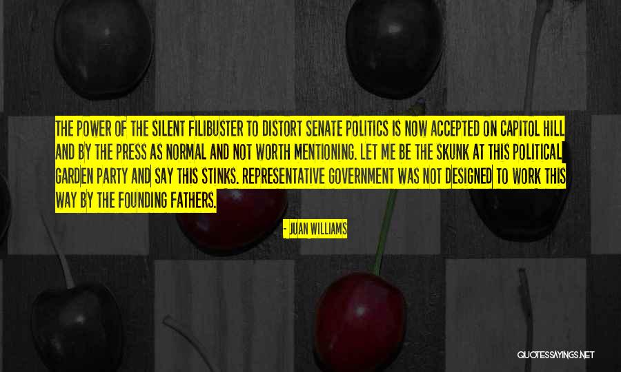 Capitol Hill Quotes By Juan Williams Capitol Hill Quotes By Juan Williams