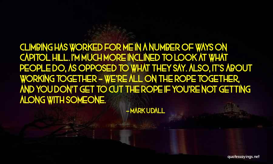 Capitol Hill Quotes By Mark Udall Capitol Hill Quotes By Mark Udall