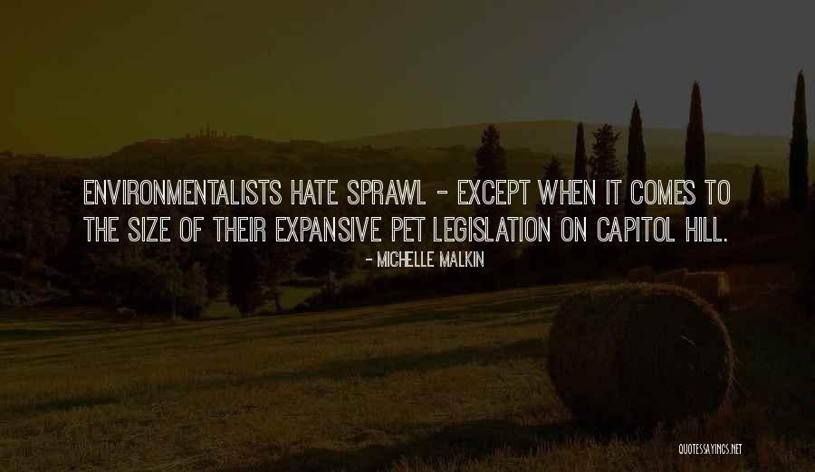 Capitol Hill Quotes By Michelle Malkin Capitol Hill Quotes By Michelle Malkin
