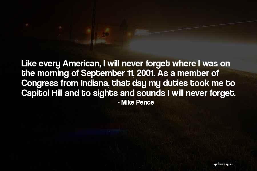 Capitol Hill Quotes By Mike Pence Capitol Hill Quotes By Mike Pence