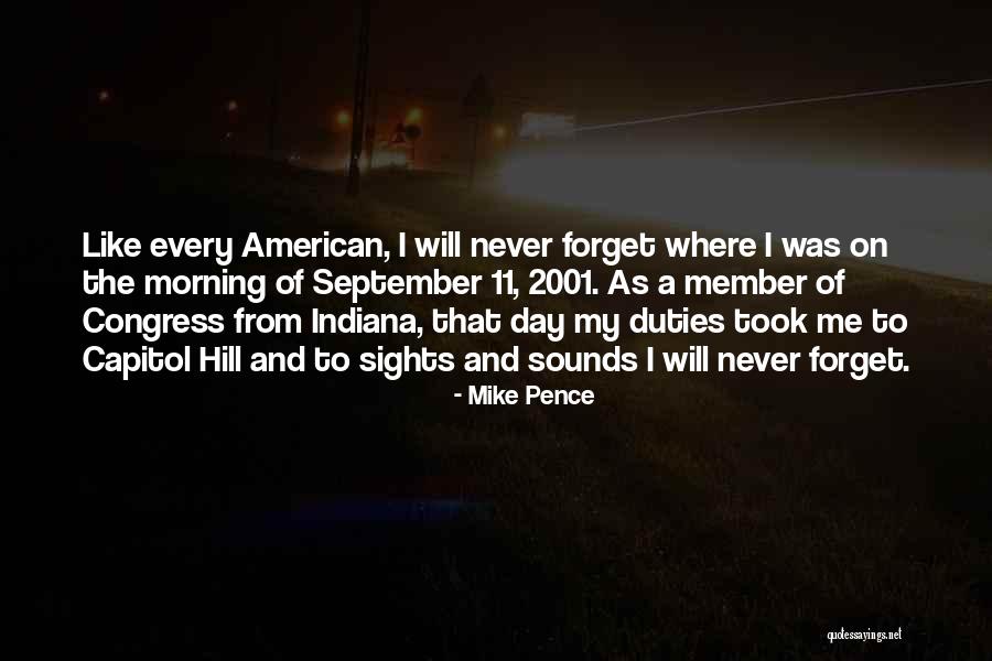 Capitol Hill Quotes By Mike Pence