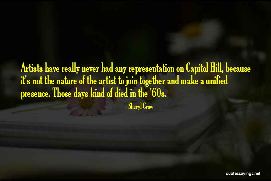 Capitol Hill Quotes By Sheryl Crow