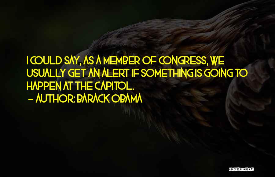 Capitol Quotes By Barack Obama