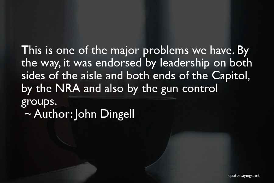 Capitol Quotes By John Dingell